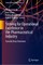 Striving for Operational Excellence in the Pharmaceutical Industry