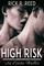 High Risk