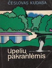 Upelių pakrantėmis
