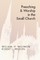 Preaching and Worship in the Small Church