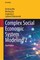Complex Social Economic System Modeling 2