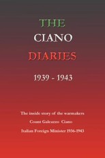 The Ciano Diaries 1939-1943
