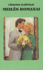 Praeities šešėlis. Jausmų apgaulė