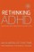 Rethinking ADHD