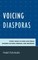 Voicing Diasporas