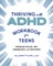 Thriving with ADHD Workbook for Teens