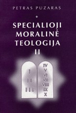 Specialioji moralinė teologija II