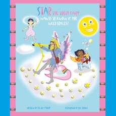 Star the Tooth Fairy Wants To Know If You Need Braces?