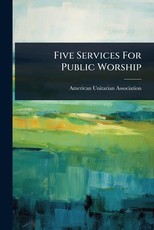 Five Services For Public Worship