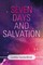 Vandenbrink, L: Seven Days and Salvation