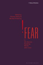 Fear in the German Speaking World, 1600-2000