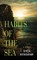 Habits of the Sea
