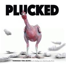 Plucked