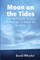Moon on the Tides