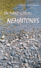 Tai mano kaimas – Nemaitonys