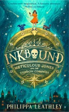 Inkbound: Meticulous Jones and the Shadow Compass