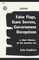 False Flags, State Secrets, Government Deceptions