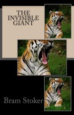 The Invisible Giant