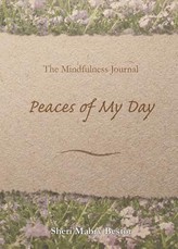 The Mindfulness Journal, Peaces of My Day