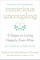 Conscious Uncoupling (el. knyga)