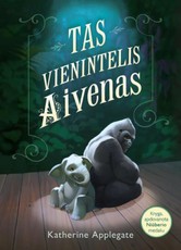 Tas vienintelis Aivenas. Istorija apie draugystę ir viltį