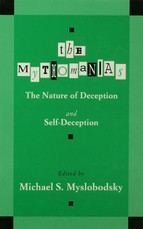 The Mythomanias