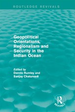 Geopolitical Orientations, Regionalism and Security in the I