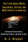 Truth About White Supremacy, Sexism, And Mind Control in America