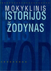 Mokyklinis istorijos žodynas