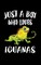 Just A Boy Who Loves Iguanas
