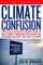 Climate Confusion