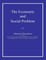 The Economic and Social Problem