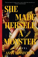 She Made Herself a Monster