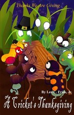 A Cricket's Thanksgiving