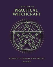 The Book of Practical Witchcraft