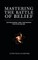Mastering The Battle of Belief