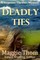 Deadly Ties