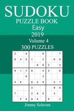 300 Easy Sudoku Puzzle Book 2019