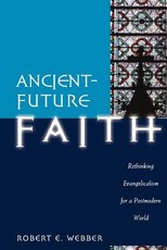 Ancient-Future Faith