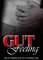 Gut Feeling