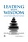 Leading with Wisdom
