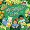 My Garden and Me