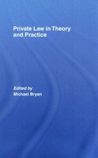 Private Law in Theory and Practice