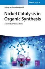 Nickel Catalysis in Organic Synthesis