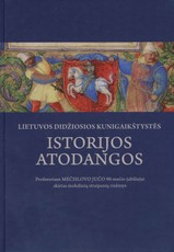 Lietuvos Didžiosios Kunigaikštystės istorijos atodangos