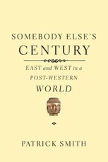 Somebody Else's Century