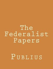 The Federalist Papers