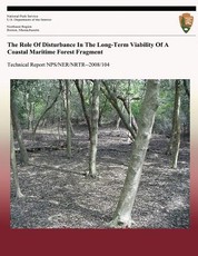 The Role Of Disturbance In The Long-Term Viability Of A Coastal Maritime Forest Fragment