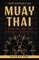The Essence of Muay Thai