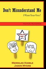 Don't Misunderstand Me - Political Talk Edition